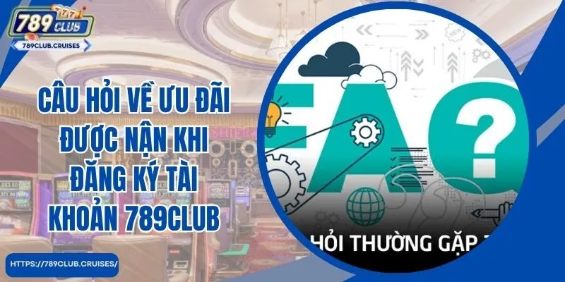 Những ưu đãi được nhận khi đăng ký tài khoản thành công